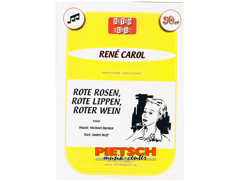 Rote Rosen Rote Lippen Roter Wein Text